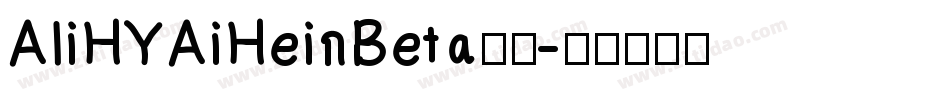 AliHYAiHei Beta字体字体转换